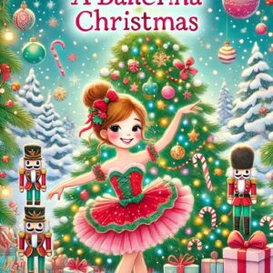A Ballerina Christmas Coloring Book for Kids – 30 Festive, Easy-to-Color Pages – Printable Digital Download